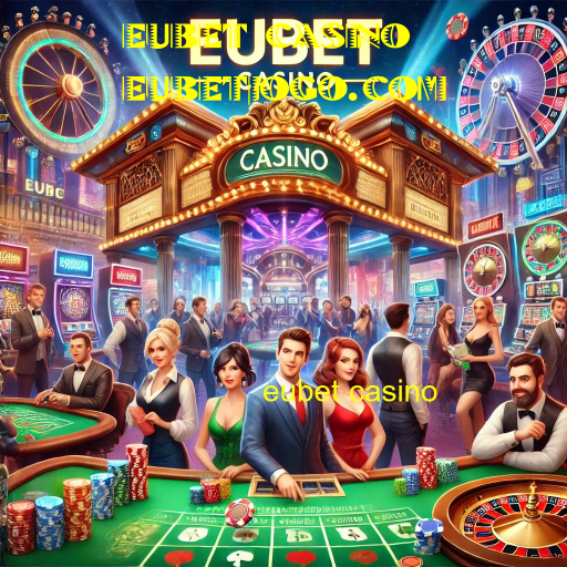 eubet casino