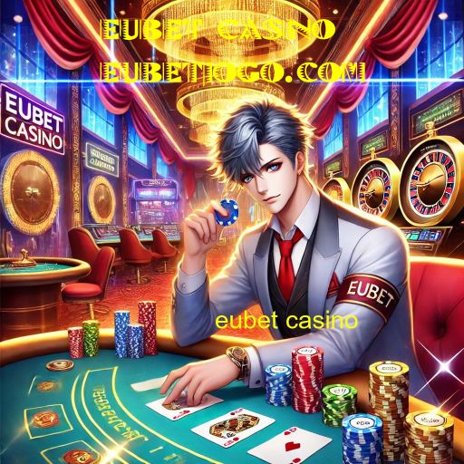 eubet casino